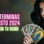 ASI TERMINAS AGOSTO 2024 SEGUN TU SIGNO DEL ZODIACO